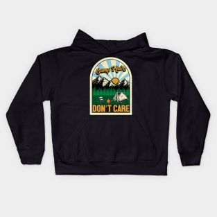 Camping design Camp hair don’t care Kids Hoodie